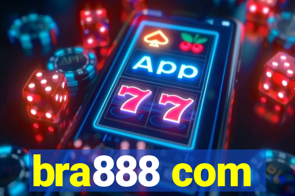 bra888 com